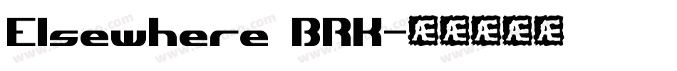 Elsewhere BRK字体转换
